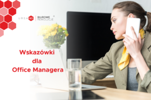 Wskazówki dla Office Managera