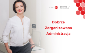 Dobrze Zorganizowana Administracja