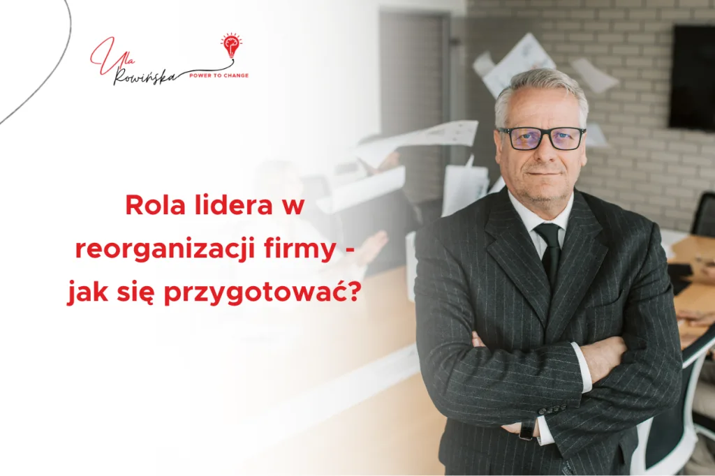 Post blogowy mockup - Rola lidera w reorganizacji firmy – jak się przygotować?